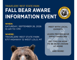 Fall Bear Aware Information Event 09/26/2026 Lolo, Montana ...