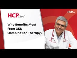 Who Benefits Most From CKD Combination Therapy? Breaking Down CONFIDENCE Trial Findings