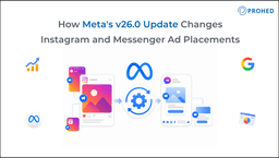 Meta Update v26.0: Instagram & Messenger Ads Change
