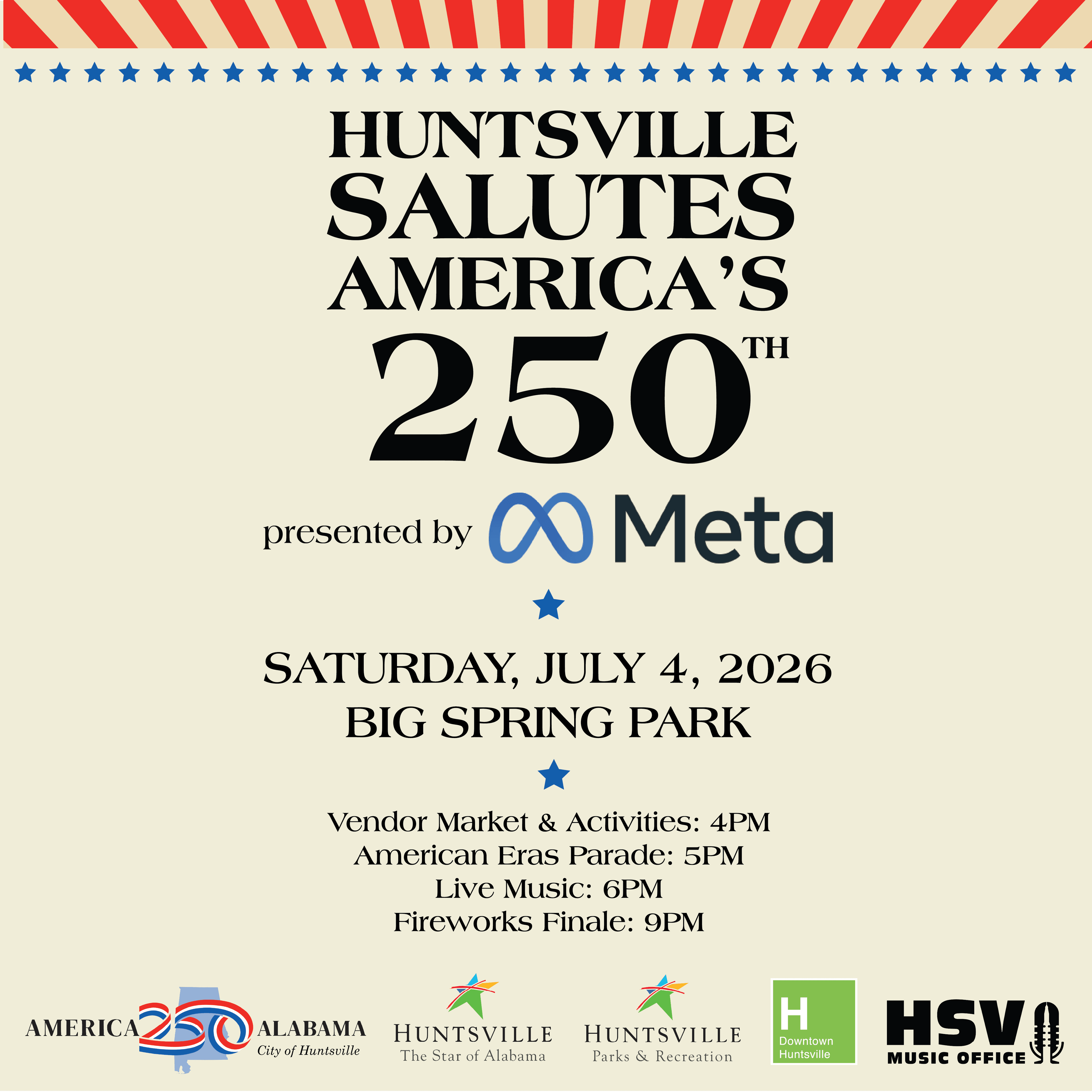 Huntsville Salutes America's 250th July 4th Celebration