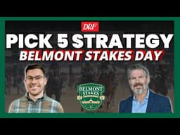 Belmont Stakes Day Pick 5 Strategy 🐎🏆 Saturday, June 6, 2026