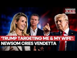 'Trump Chose a Target' Newsom Accuses US Prez of Ordering Political DOJ Probe to Block 2028 Run