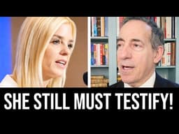 "A Legal Subpoena Is a Legal Subpoena" Says Pam Bondi MUST Still Appear Despite Being FIRED