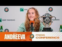Mirra Andreeva | Final Press Conference | Roland-Garros 2026