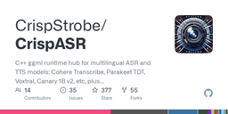 CrispStrobe/CrispASR: C++ ggml runtime hub ...