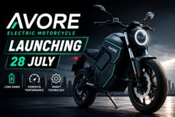Avore Electric Motorcycle Launch on 28 July: Price, Specs