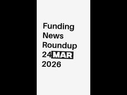 Funding News Roundup 24 Mar 2026 #shorts