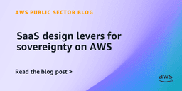 SaaS design levers for sovereignty on AWS