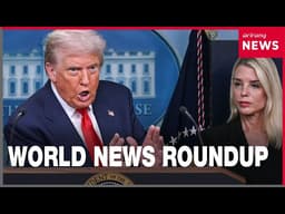 World News: Trump dismisses AG Bondi; Hegseth fires Army Chief; UN to vote on Hormuz resolution...
