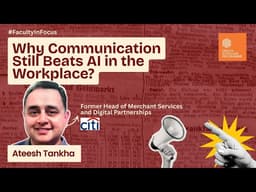 Body Language, Communication & Confidence | Critical Skills in the age of AI