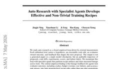 Auto Research with Specialist Agents Develops Effective and Non-Trivial Training Recipes