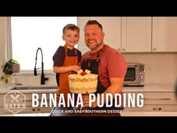 Creamy Banana Pudding | Fast and Easy, Southern Staple Dessert