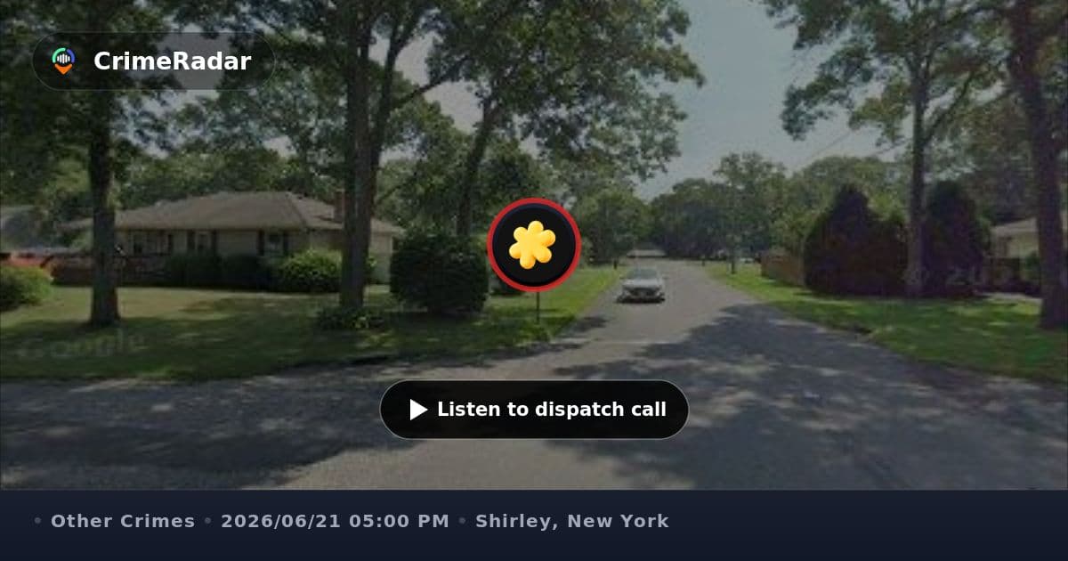 Crime scene response requested in Shirley