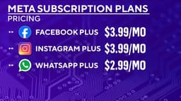 Meta is rolling out a new paid subscription model for some of its most popular apps