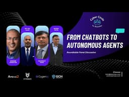 Cyber Circle Episode # 1- From Chatbots to AI Agents