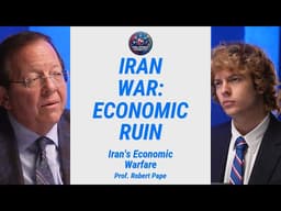 Professor Pape on Iran War: Economic Ruin for Young Americans