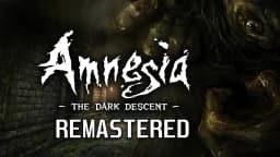 Classic horror game Amnesia The Dark Descent is getting ...