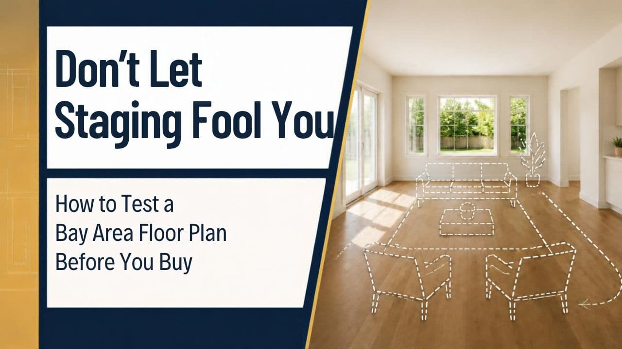 How to Test a Bay Area Floor Plan Before You Buy - Talis Team