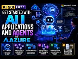 AI-901 Part 2: Master AI Apps & Agents on Azure (Step-by-Step!)