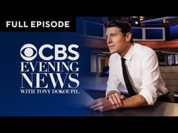 CBS Evening News Full Broadcast | May 15, 2026
