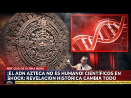 ¡El ADN lo cambió TODO! Los “aztecas” eran una mezcla y una plaga europea los derrumbó