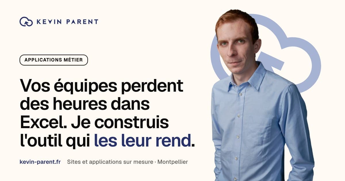 Applications métier sur-mesure pour TPE/PME - Kevin Parent