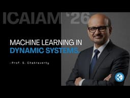 Solving Dynamical Systems with Artificial Neural Networks | Prof. S. Chakraverty (ICAIAM 2026)