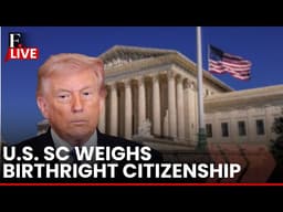 LIVE: US Supreme Court Hears Arguments Amid Trump's Push To Restrict Birthright Citizenship | N18G