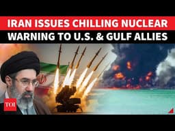 'Nuclear Radiation Will Wipe Out Gulf Capitals': Iran's Huge Nuke Warning To US Over Bushehr Attack