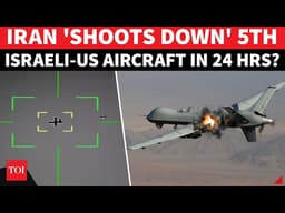 Iranian Air Defences SHOOT DOWN 5th Israeli-US Aircraft Over Iran's Isfahan? Big Reveal By IRGC
