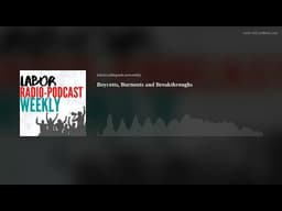 Boycotts, Burnouts and Breakthroughs
