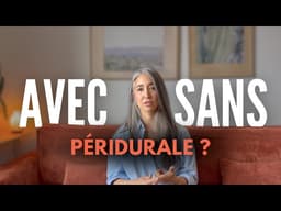 Péridurale : TOUT ce que tu devrais savoir pour faire TON choix