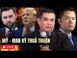TT Trump đạt thỏa thuận lịch sử với Iran: Làn sóng "MAGA" càn quét, các chính phủ Tây Âu lung lay?
