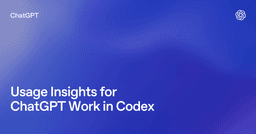 Usage Insights for ChatGPT Work in Codex - OpenAI Developers