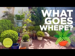 How to Decide What Containers Go Where in Your Garden | Tips for Placing Pots & Focal Points 🌿