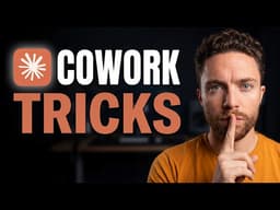 12 Hidden Tricks To Level Up Claude Cowork
