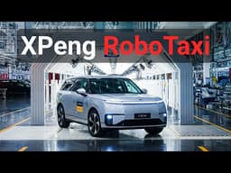XPeng Robotaxi Production Begins in China