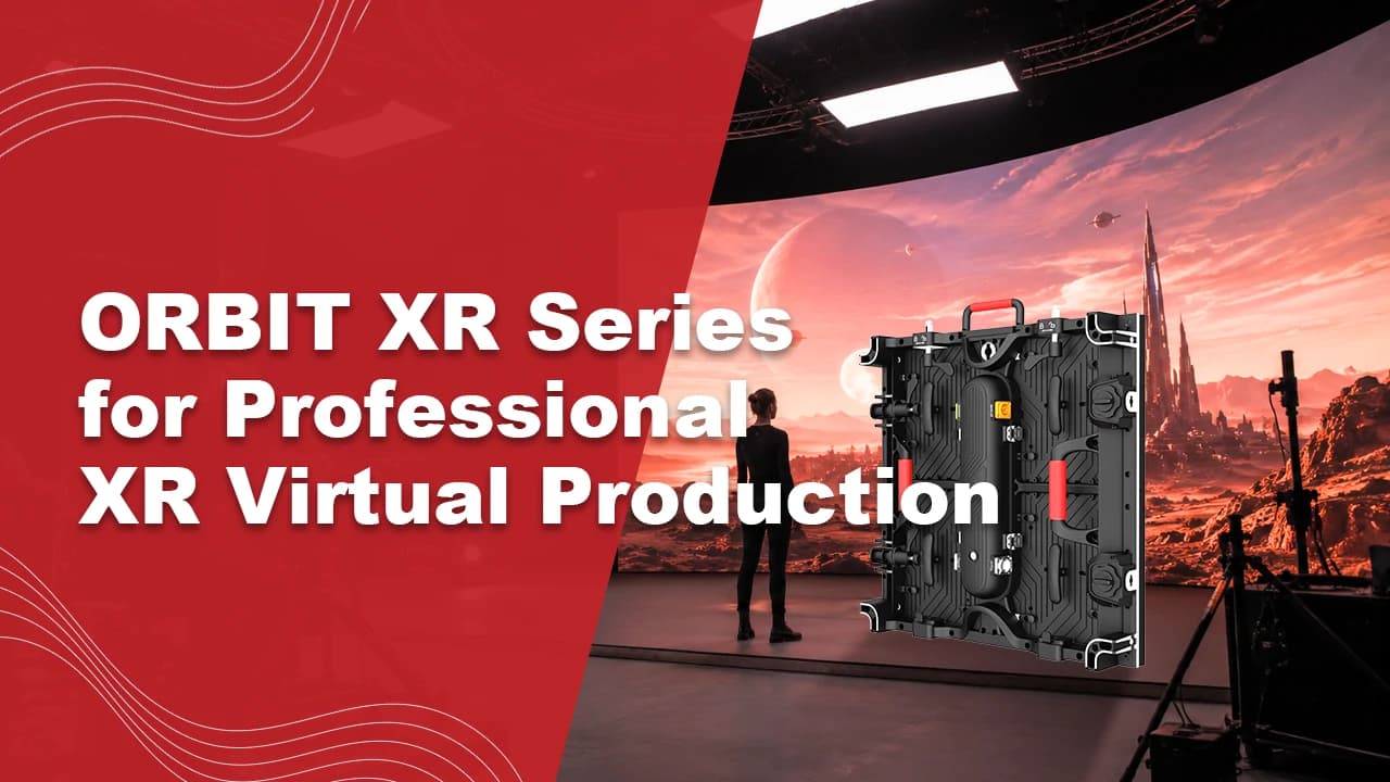 ORBIT XR Series LED Display for XR Virtual Production