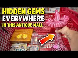 THIS IS WHY YOU LOOK CLOSELY IN ANTIQUE MALLS… Full of HIDDEN TREASURES!