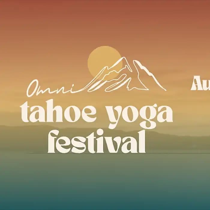 Omni Tahoe Yoga Festival at Valhalla Tahoe