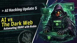 AI Hacking Update 5 - AI vs The Dark Web: Automating OSINT ...
