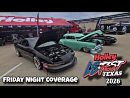 Holley LS Fest Texas 2026 *Friday Night Coverage (Raw Audio) #lsfesttx2026 #vlog 