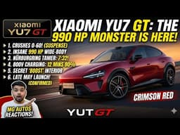 Xiaomi’s 990 HP Monster SUV Arrives! 😱 Xiaomi YU7 GT First Look & Specs!