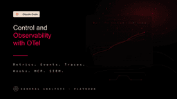 Claude Code Control and Observability with OpenTelemetry