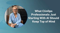What ClinOps Professionals Just Starting With AI Should ...