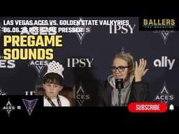 Pregame Sounds: HC Becky Hammon | Las Vegas Aces Presser | vs. Golden State Valkyries | 06.06.26