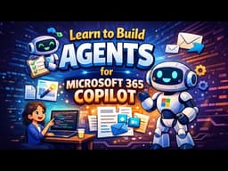 Learn to Build Agents For Microsoft 365 CoPilot | Become CoPilot Master | Tech Edge AI