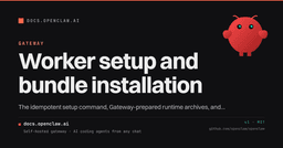 Worker setup and bundle installation - OpenClaw Docs