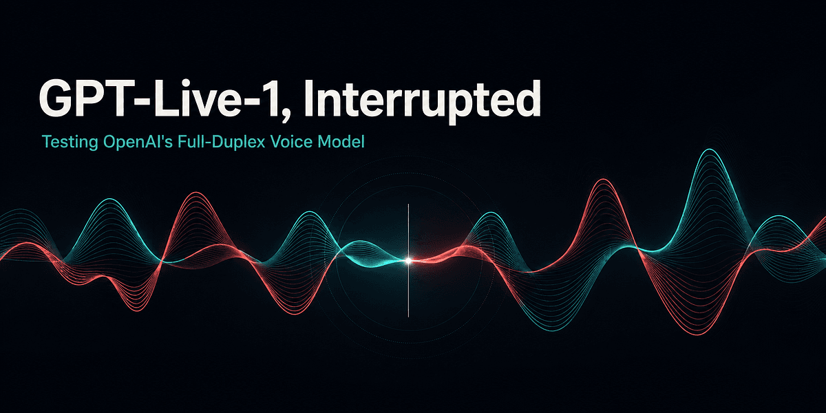 GPT-Live-1 Tested: OpenAI's Full-Duplex Voice Model