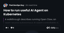 How to run useful AI Agent on Kubernetes